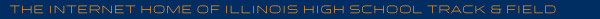 The Internet Home of Illinois Track & Field